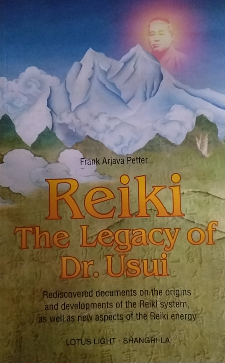 Reiki- The Legacy of Dr. Usui
