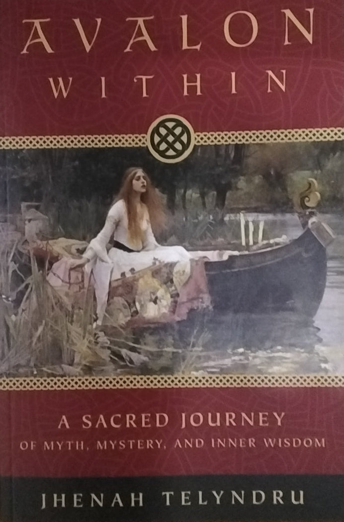 Avalon Within/ A Sacred Journey
