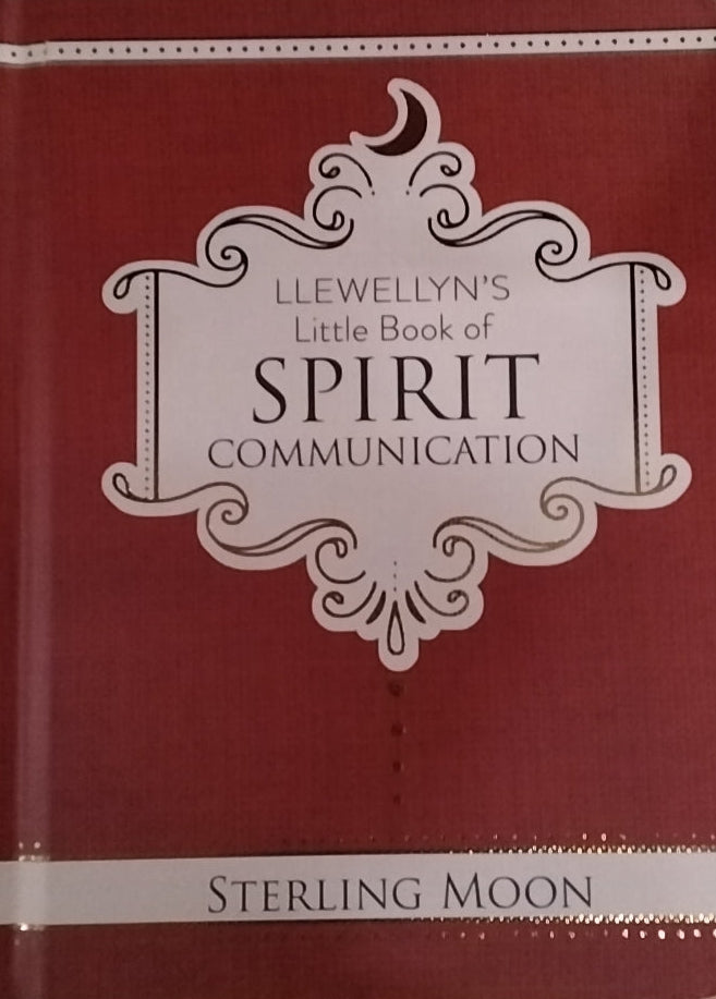 Llewellyn's Little Book of Spirit Communication