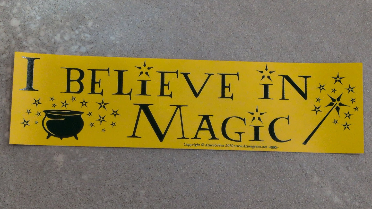 I believe in magic bumper sticker