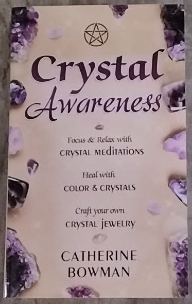 Crystal Awareness/ Focus & Relax with Crystal Meditations