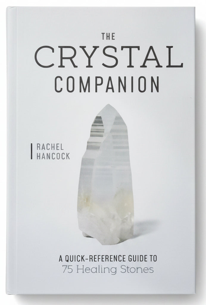 The Crystal Companion/ A Quick-reference Guide to 75 Healing Stones