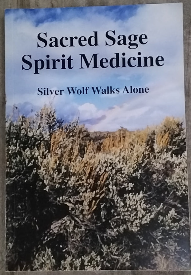 Sacred Sage Spirit Medicine