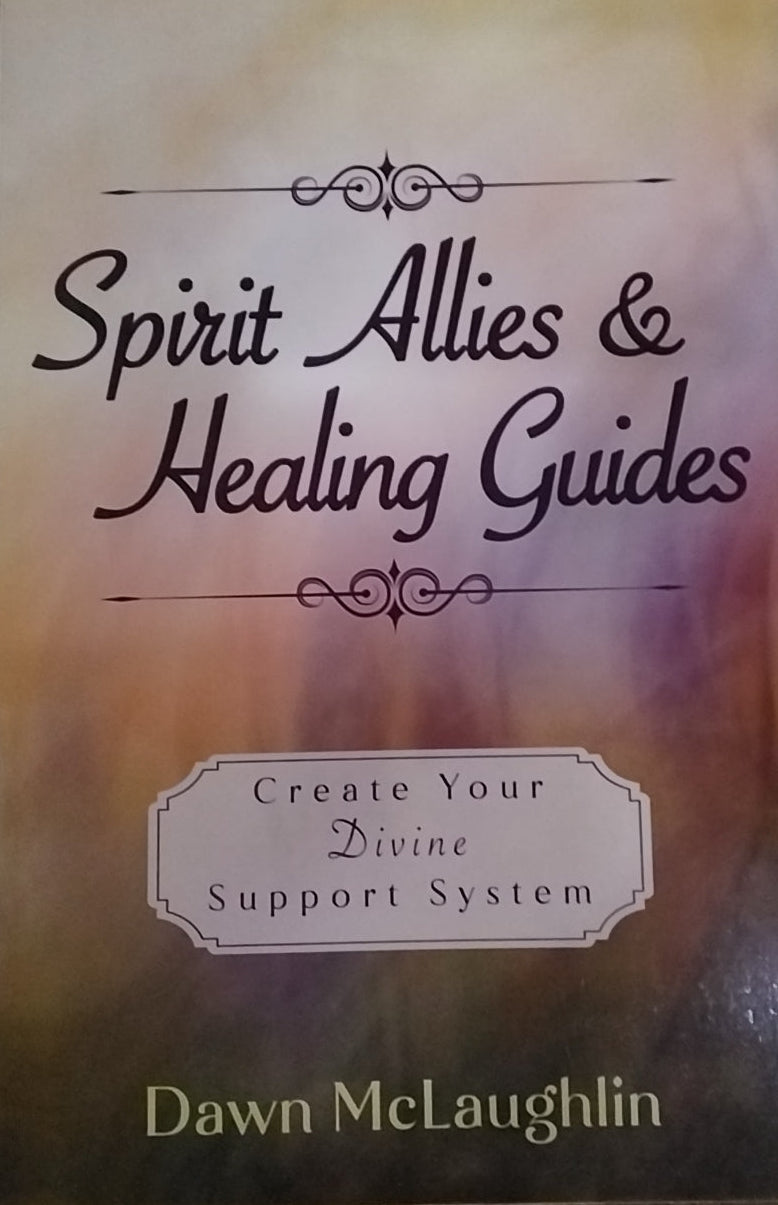 Spirit Allies & Healing Guides