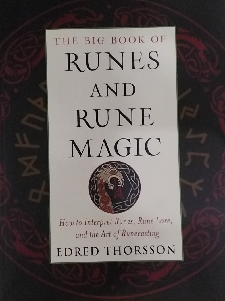 The Big Book of Runes and Rune Magic