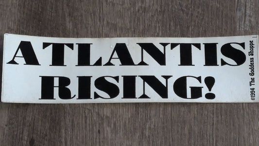 Atlantis Rising Bumper Sticker