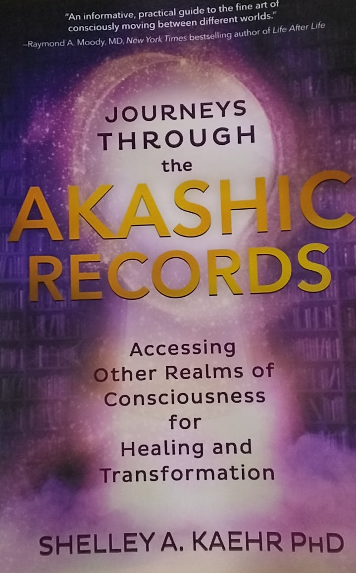 Journeys through the Akashic Records