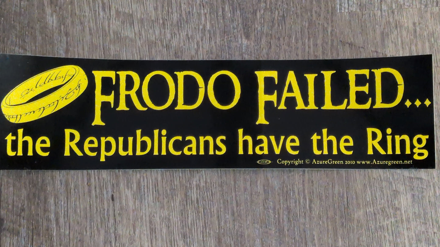 Frodo Failed Bumper Sticker