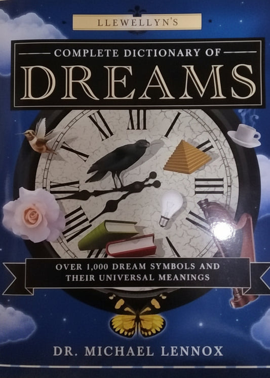 Llewellyn's Complete Dictionary of Dreams