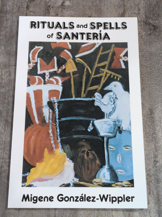 Rituals and Spells of Santeria Book
