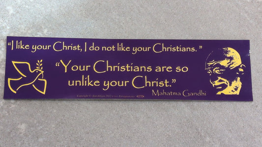 I like your Christ Bumper sticker