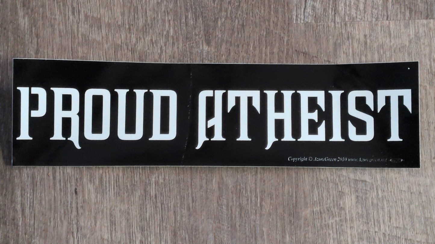 Proud Atheist Bumper Sticker