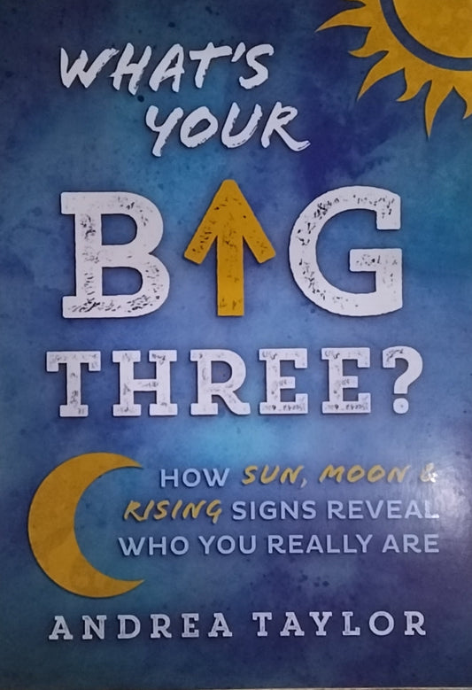 What's your big Three?