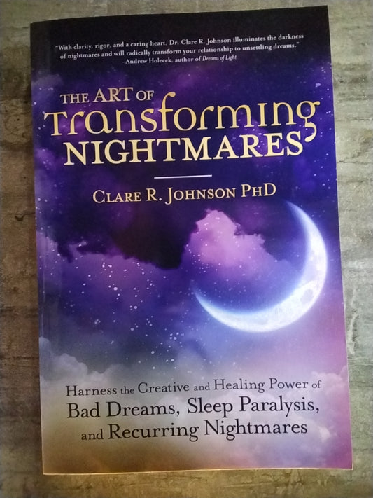 The Art of Transforming Nightmares