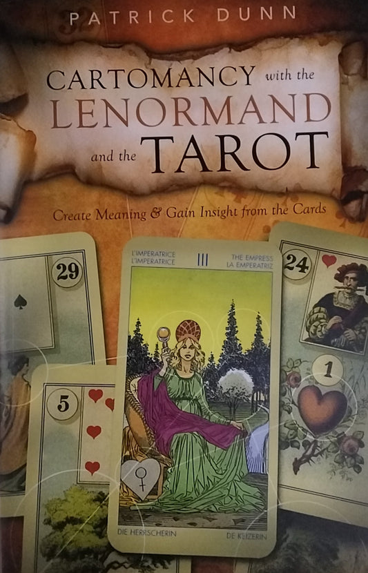 Cartomancy with the Lenormand and the Tarot
