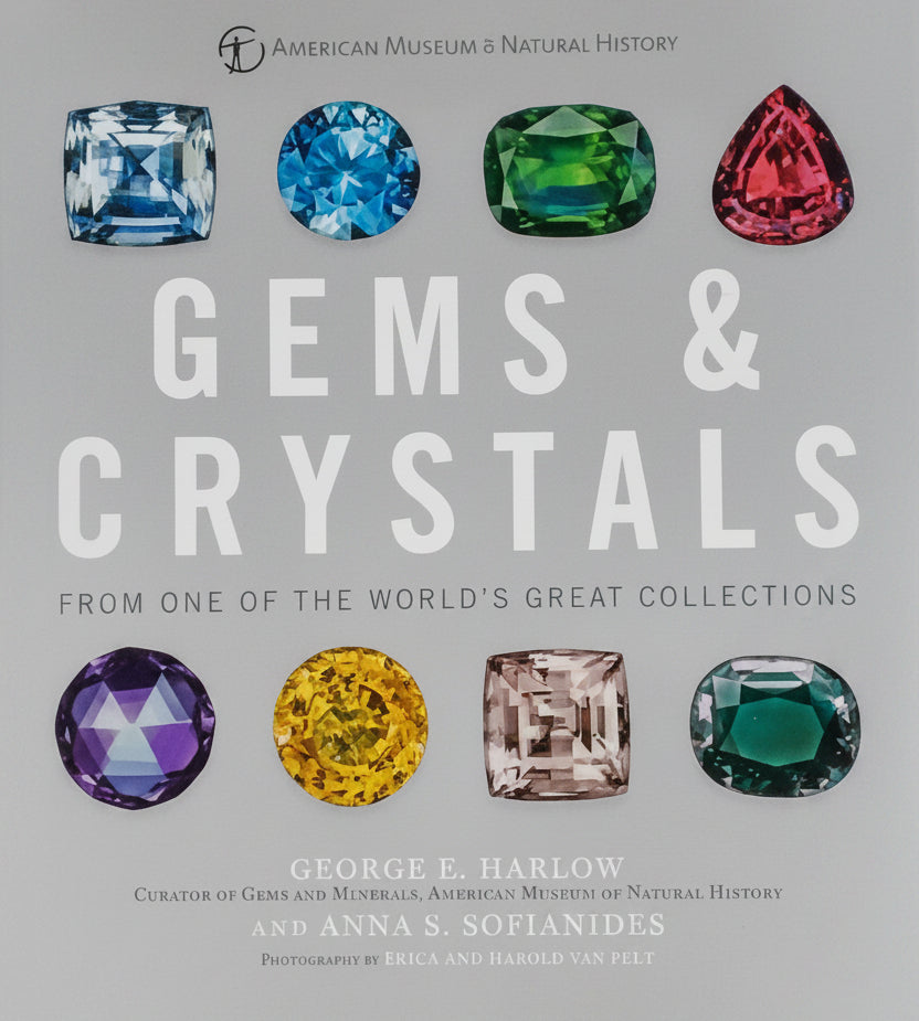 Gems & Crystals / From One of the World's Greatest Collections
