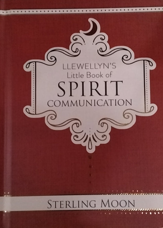 Llewellyn's Little Book of Spirit Communication