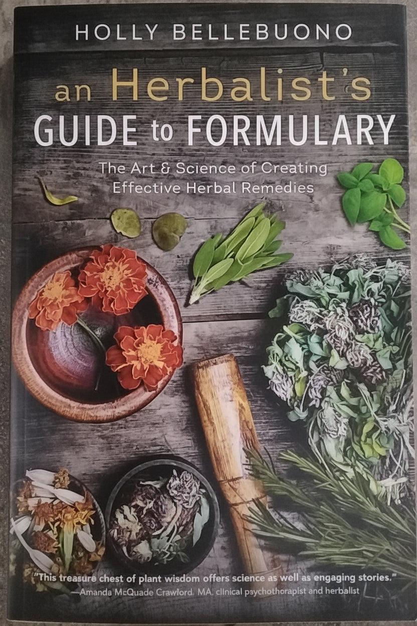 An Herbalist's Guide  to Formulary