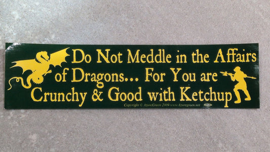 Do not meddle bumper sticker