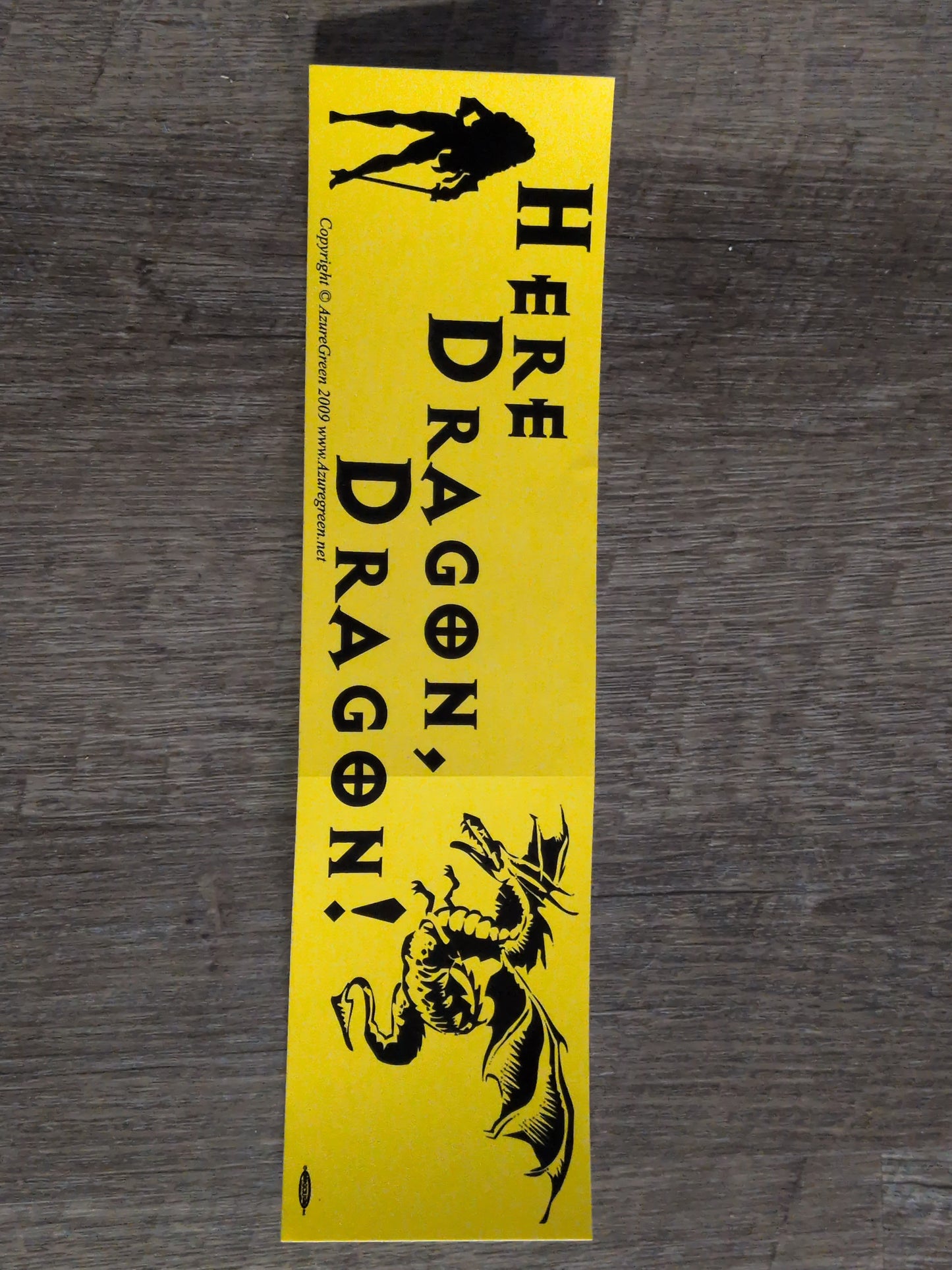 Here Dragon, Dragon Bumper Sticker
