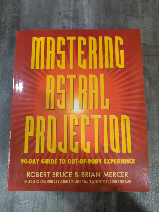Mastering Astral Projection Book