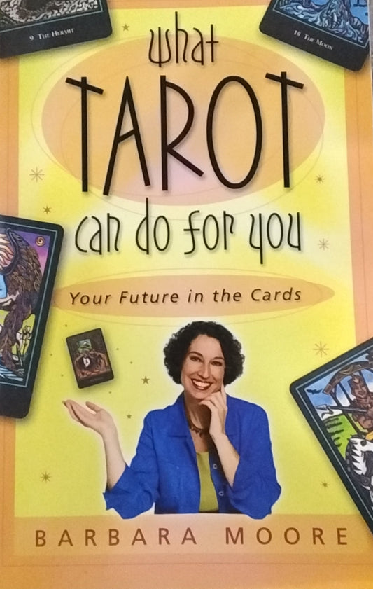What Tarot can do for you