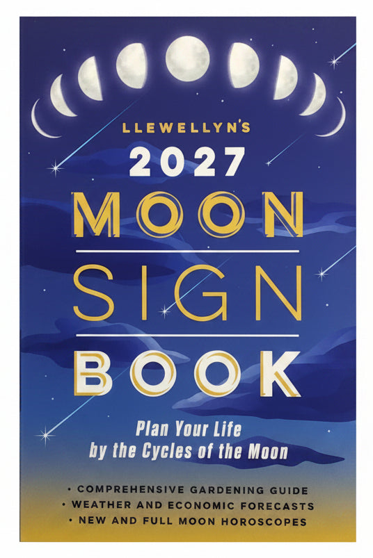 2027 Llewellyn's Moon Sign Book