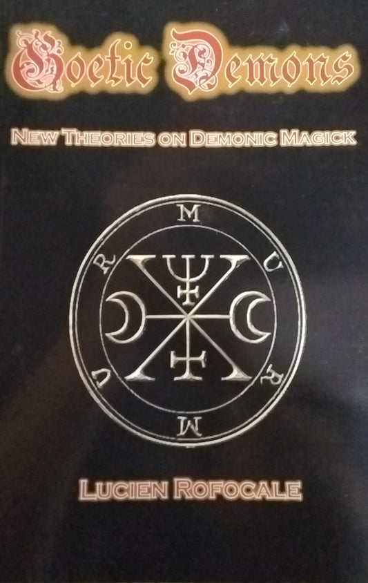 Goetic Demons/ Theories on Demonic Magick