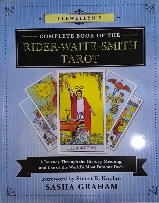 Llewellyn's Complete Book of the Rider-Waite-Smith Tarot