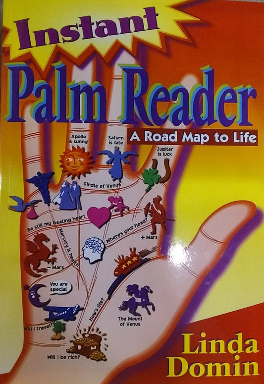 Instant Palm Reader/ A Road Map to Life