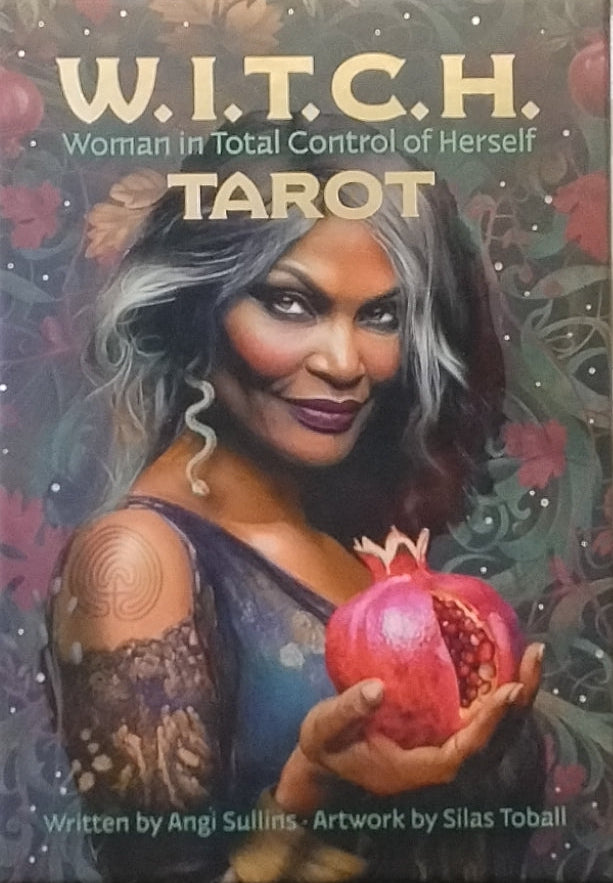 W.I.T.C.H. Woman in Total Control of Herself Tarot
