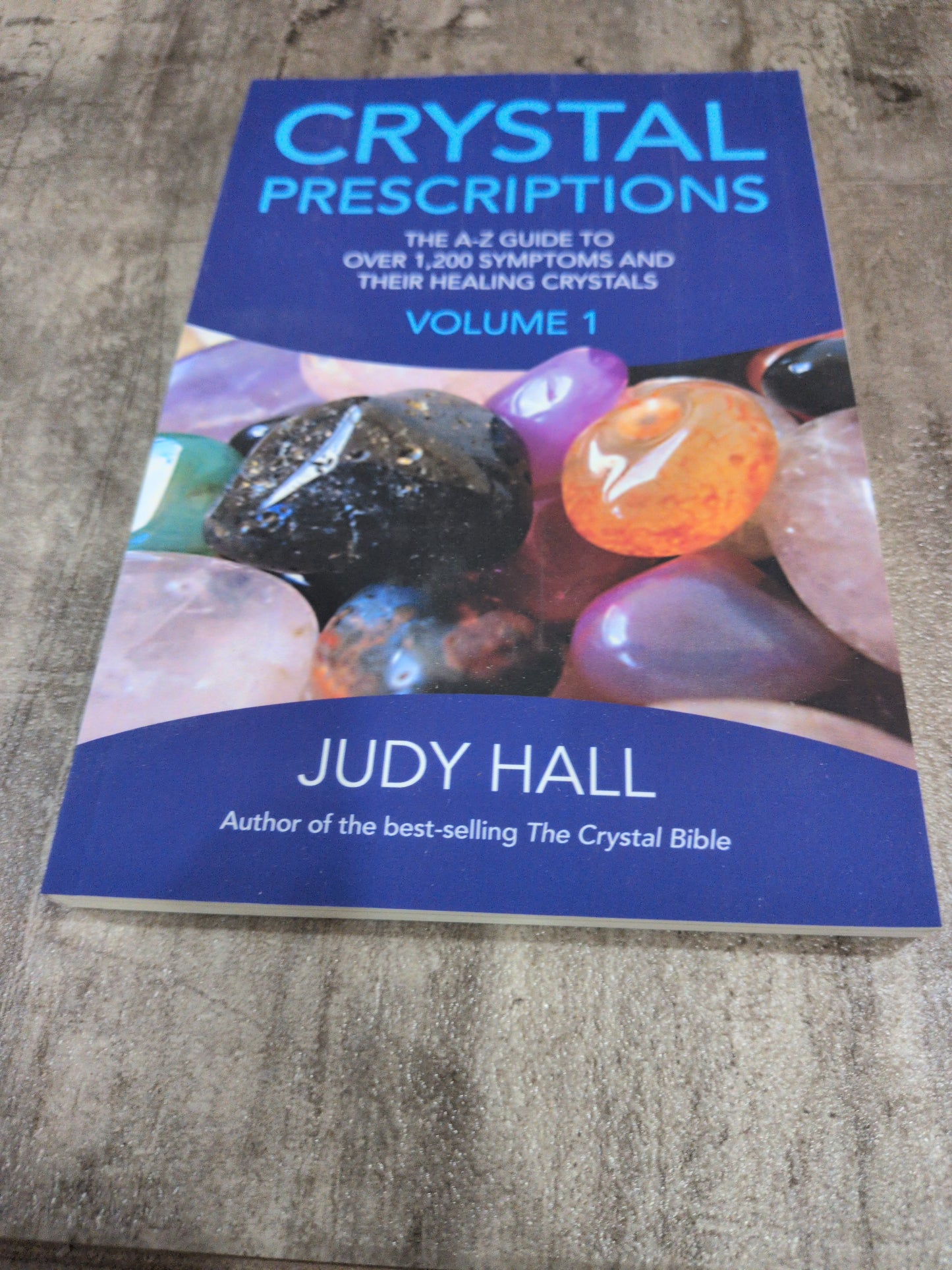 Crystal Prescriptions vol.1