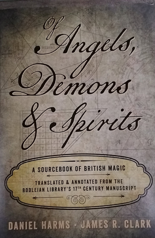 Angels,  Demons, and Spirits/ A source book of British Magic