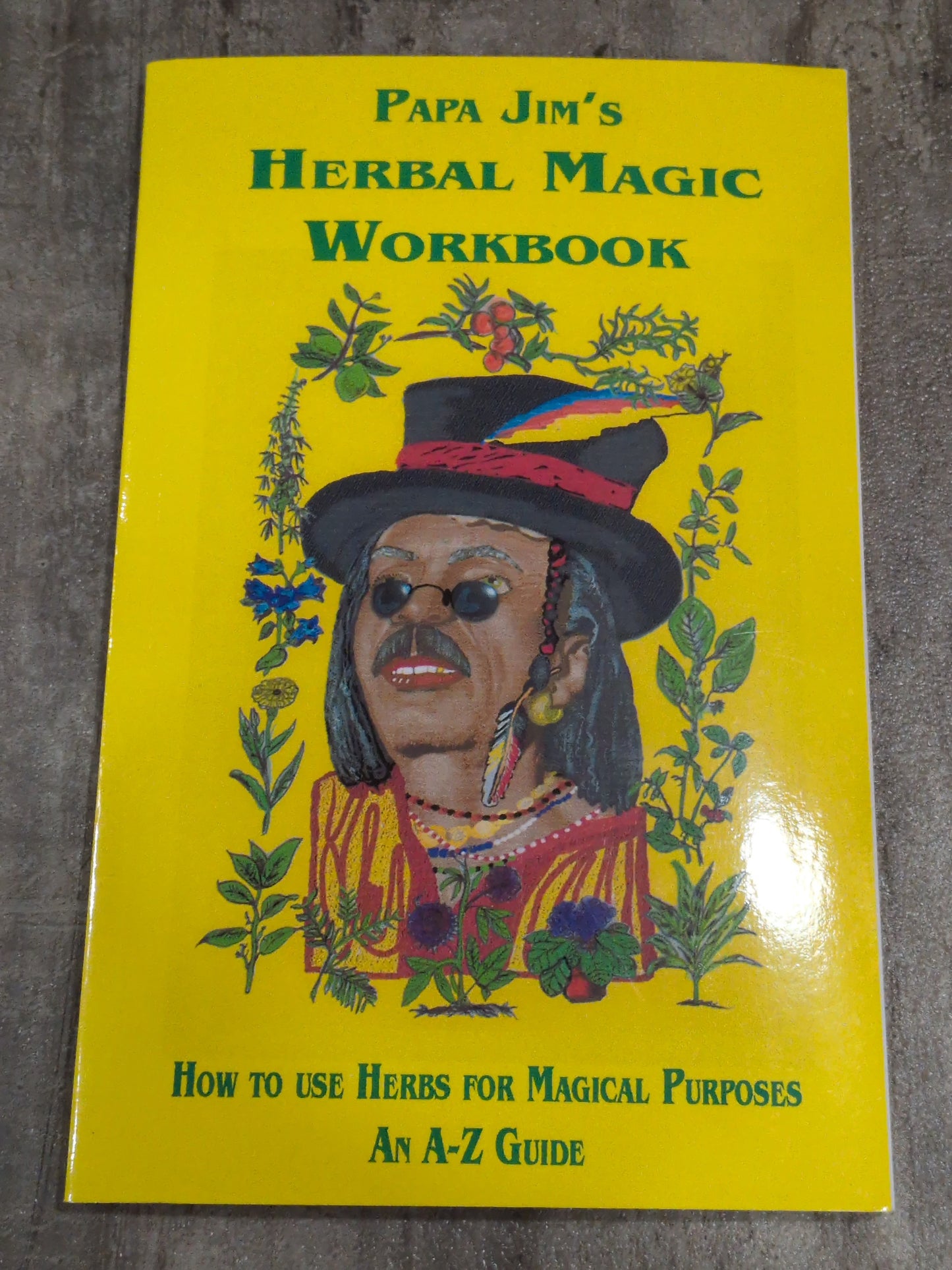 Papa Jim's herbal Magic Workshop