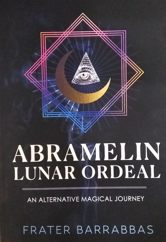 Abramelin Lunar Ordeal